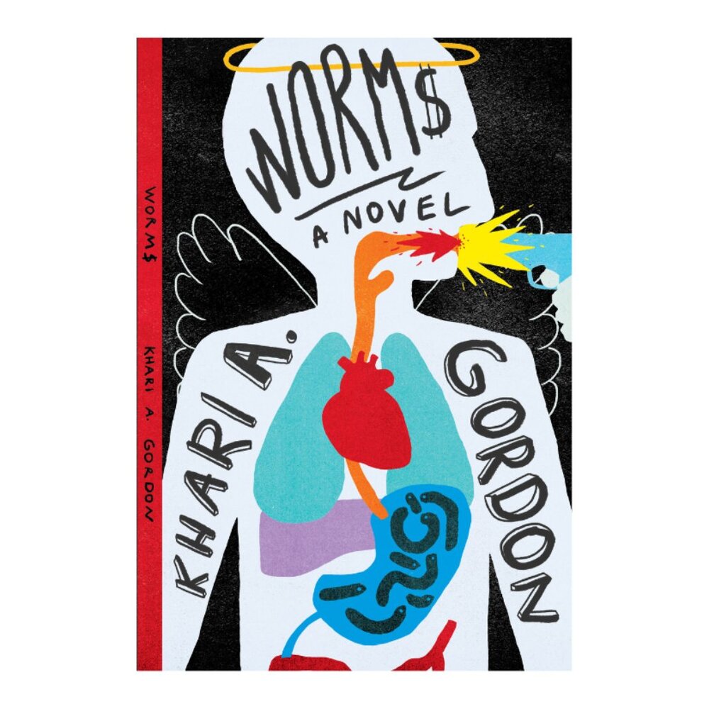 WORM$ A Novel by Khari A Gordon